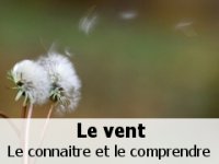 le vent, le comprendre et le connaitre